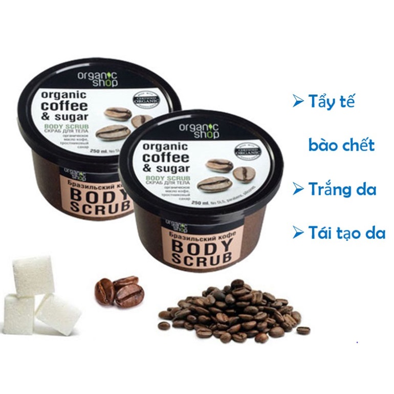 Kem tẩy da chết toàn thân Organic Shop chiết xuất cà phê, lấy đi da chết và dưỡng da hiệu quả, 100% hàng chính hãng