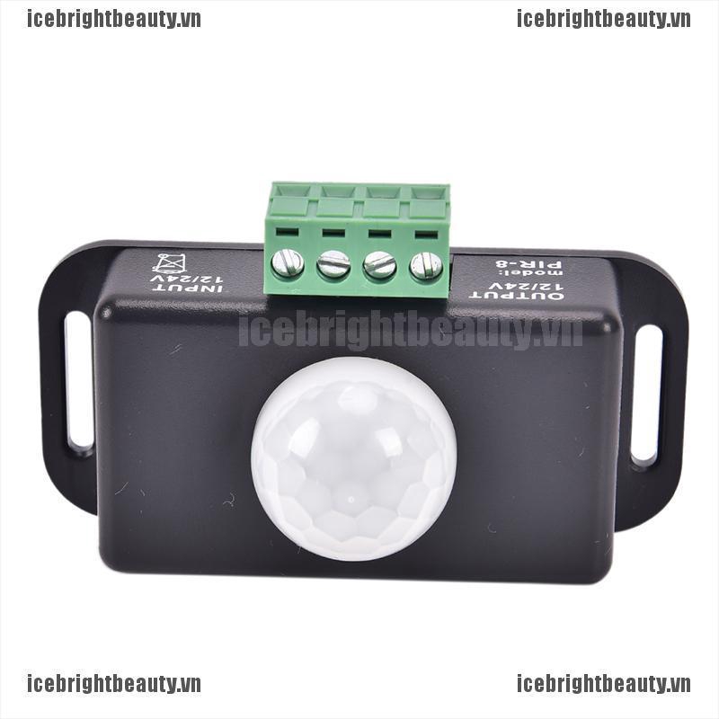 Công Tắc Cảm Biến Chuyển Động Hồng Ngoại DC 12V 24V 6A Cho Đèn LED