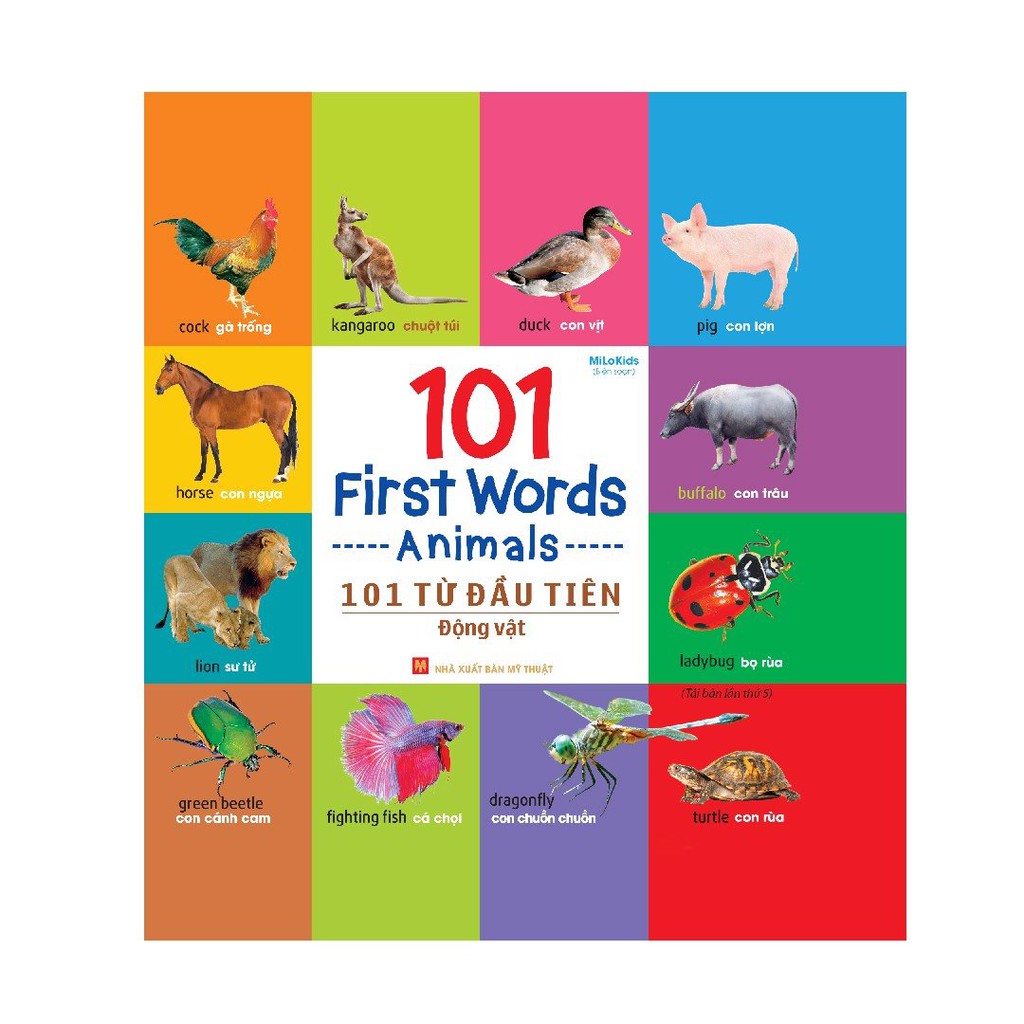 Sách: 101 Từ Đầu Tiên: Động Vật (Tái Bản)