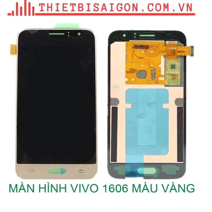 MÀN HÌNH VIVO 1606 MÀU VÀNG [ MÀN HÌNH XỊN ]