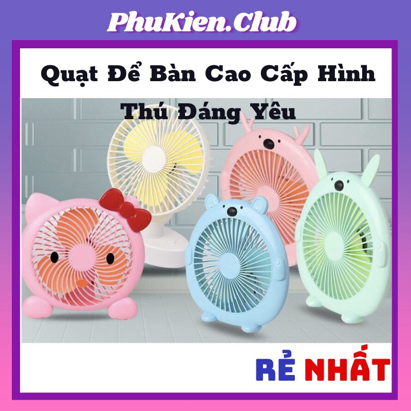 [Mã ELHA22 giảm 5% đơn 300K] Quạt Để Bàn Cao Cấp Hình Thú Đáng Yêu 1923