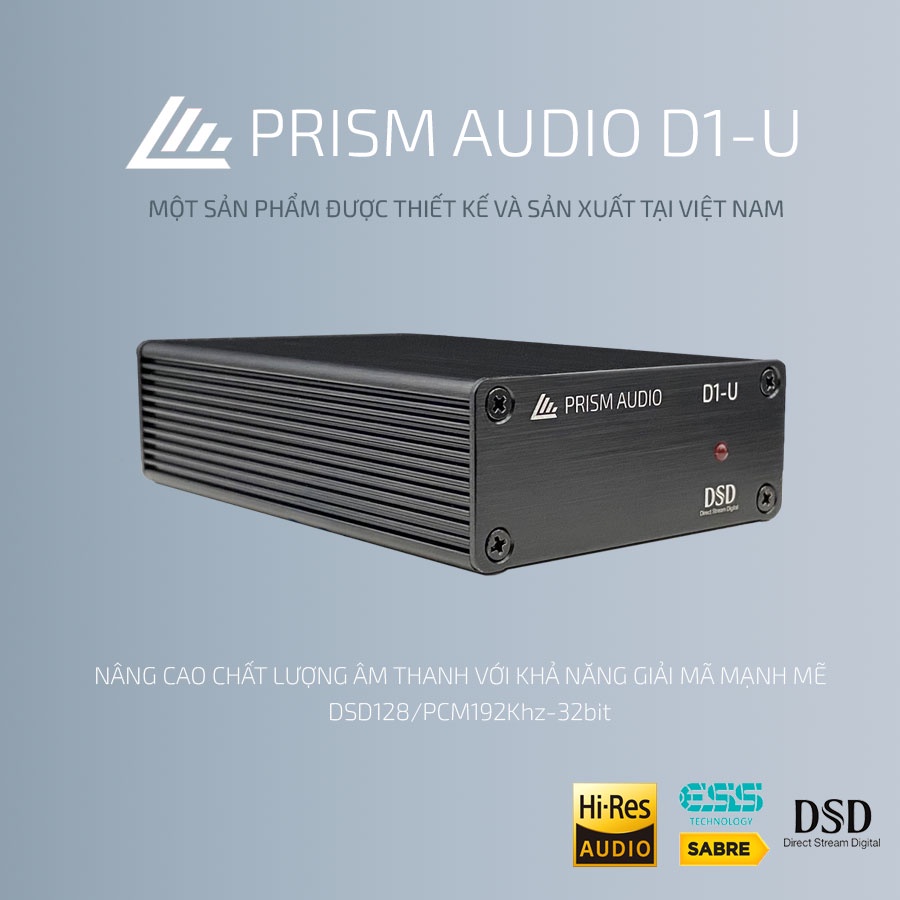 DAC giải mã âm thanh Prism Audio D1-U ES9018 PCM192Khz/32bit DSD128