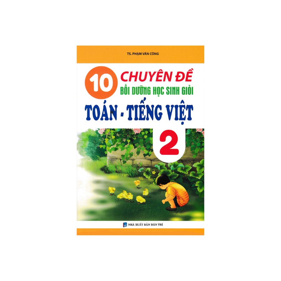 Sách - 10 Chuyên Đề Bồi Dưỡng Học Sinh Giỏi Toán - Tiếng Việt 2
