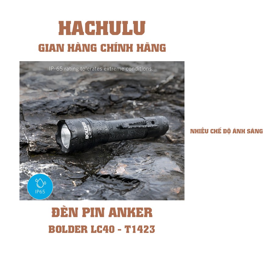 [HÀNG CHÍNH HÃNG] Đèn pin siêu sáng ANKER Bolder LC40 - T1423 BH 12TH