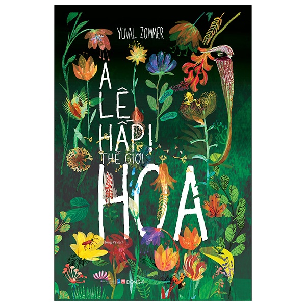 Sách A Lê Hấp! Thế Giới Hoa