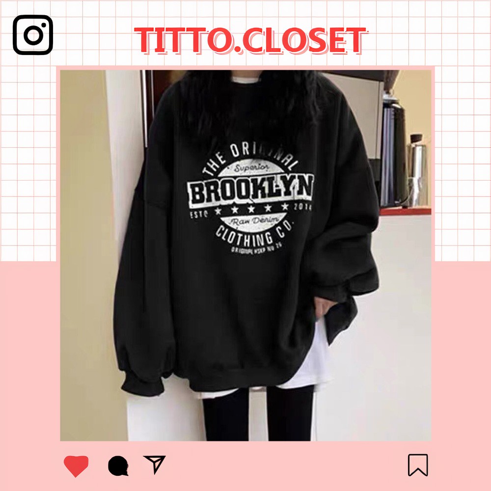 Áo Sweater Nỉ Brooklyn - Form Rộng - Titto Closet