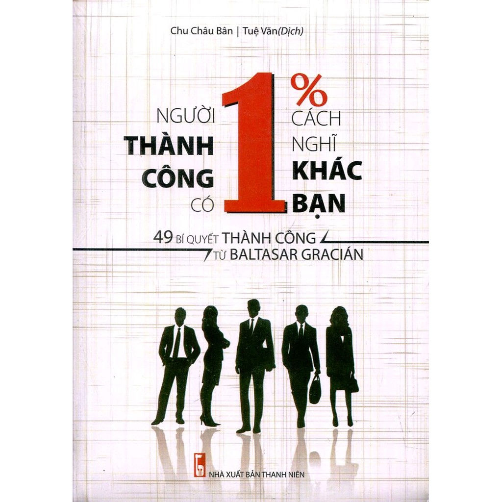 Sách: Người thành công có 1% cách nghĩ khác bạn (2016)