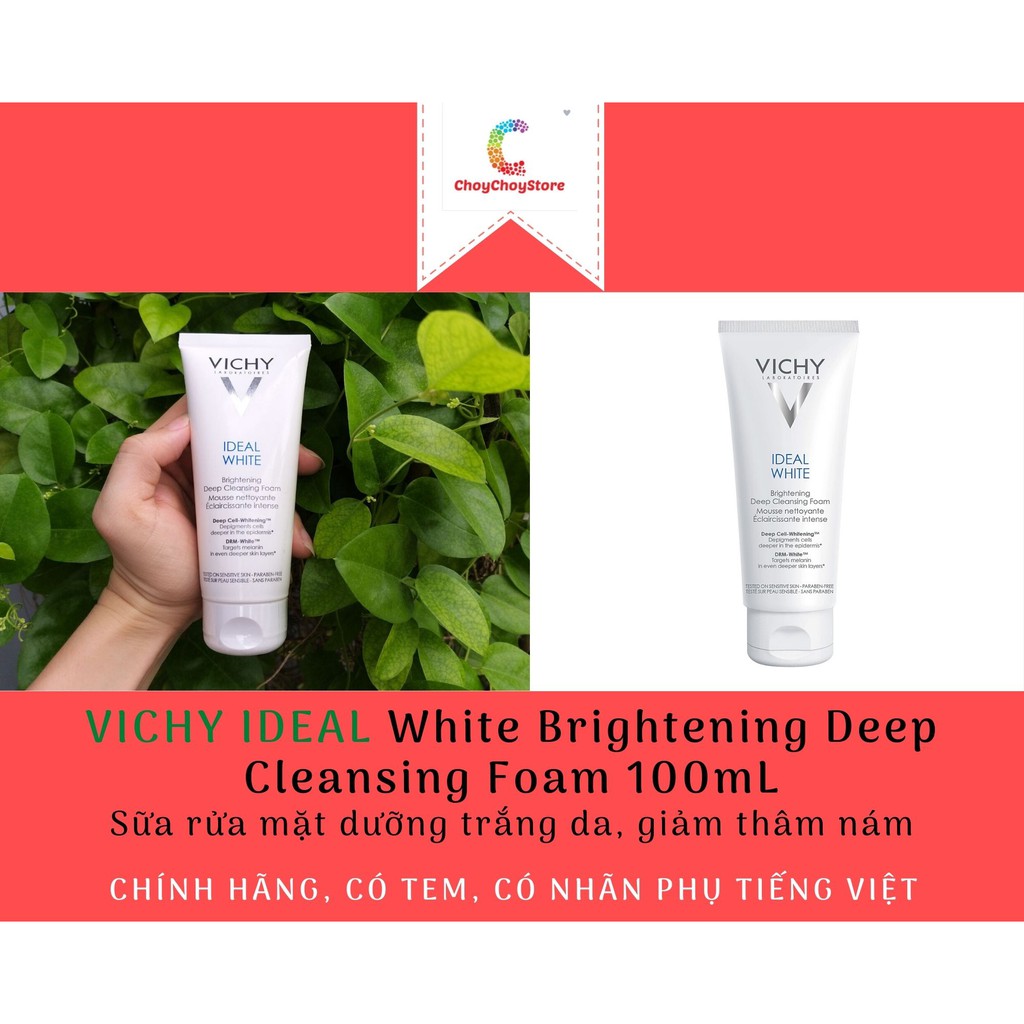 [TEM CTY] Sữa rửa mặt dưỡng trắng da VICHY IDEAL White Brightening Deep Cleansing Foam 100mL giảm thâm nám