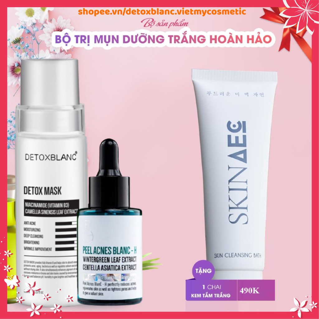 Bộ đôi loại bỏ mụn thâm Detox blanc (Detox mask+Serum peel H) Tặng sữa tắm trắng hàng ngày skin aec 300ml