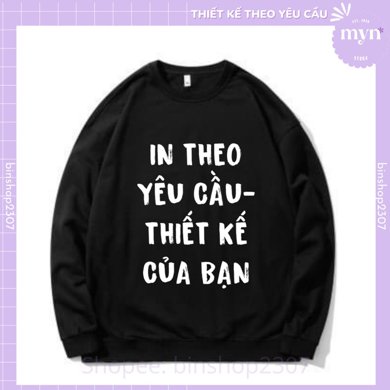 [Mã SRBACK010912 hoàn 20K xu đơn 50K] Áo Sweater Dài Tay Đen In Theo Yêu Cầu Nam Nữ Đủ Size