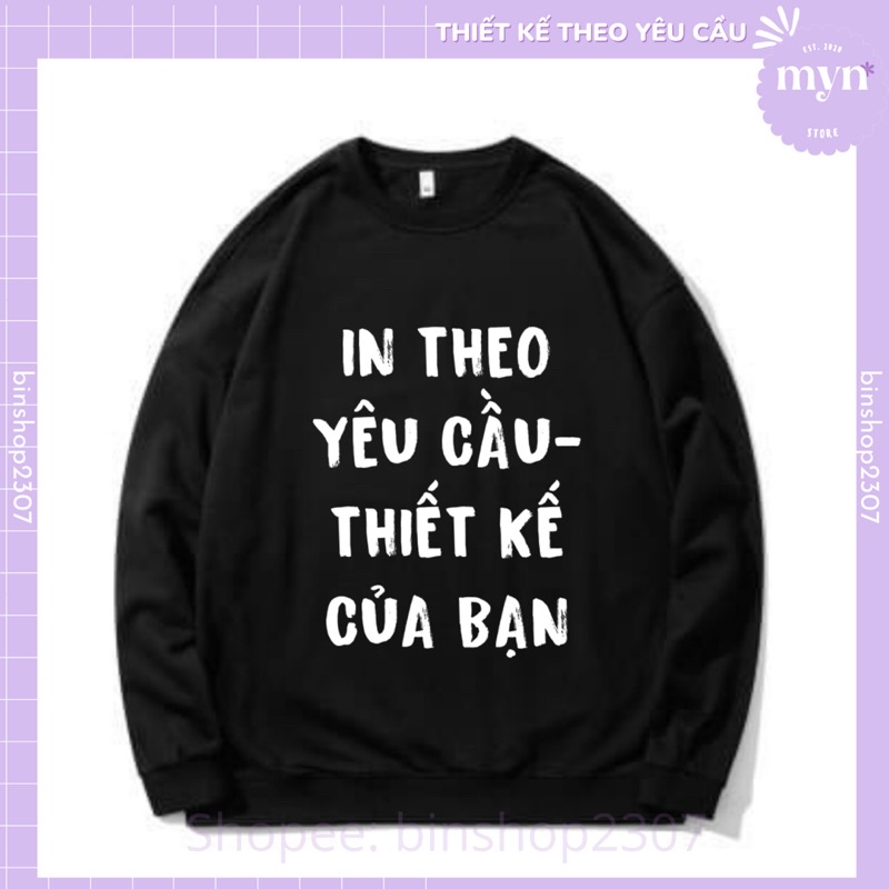 Áo Sweater Dài Tay Đen In Theo Yêu Cầu Nam Nữ Đủ Size