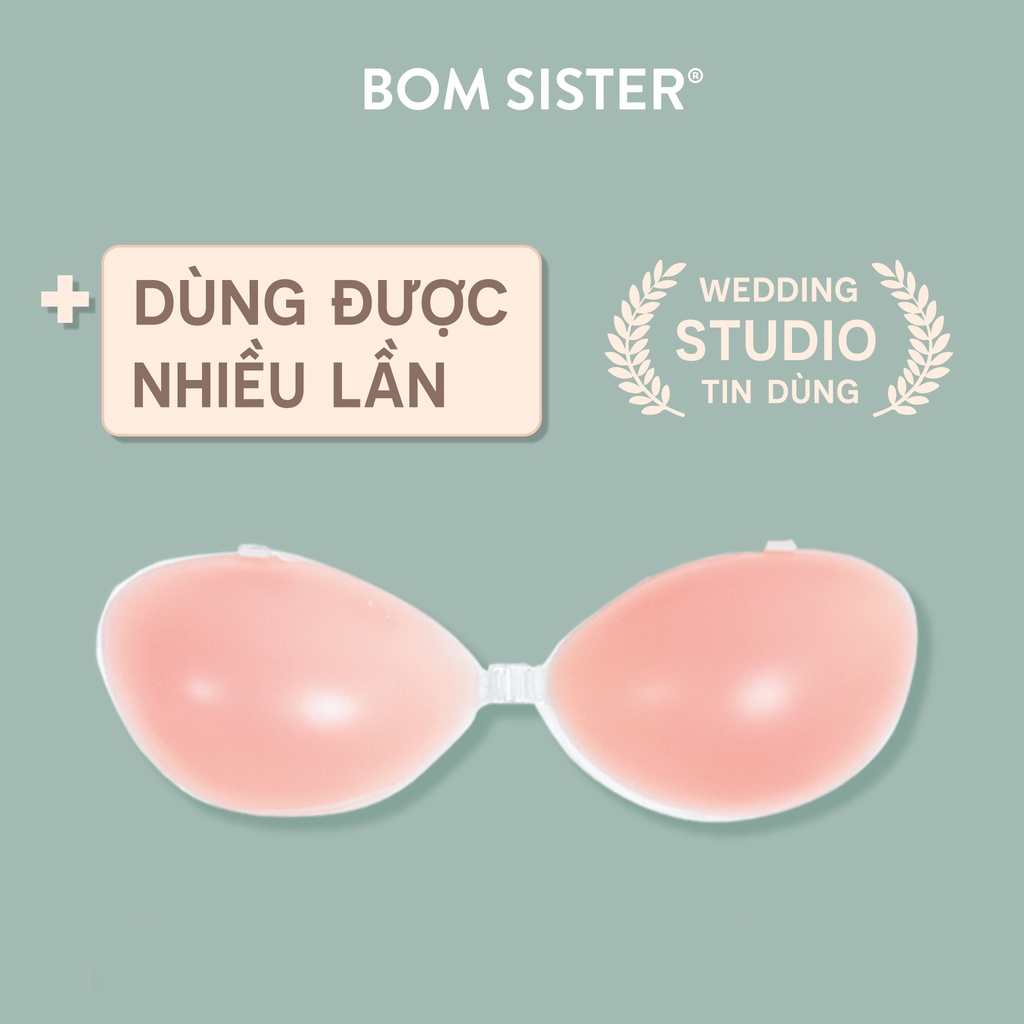 Áo Lót Dán Silicon Cài Trước Nâng Ngực Tạo Khe Ngực Chuyên Mặc Trang Phục Hở Lưng BOM SISTER AD002 - AD003 | BigBuy360 - bigbuy360.vn