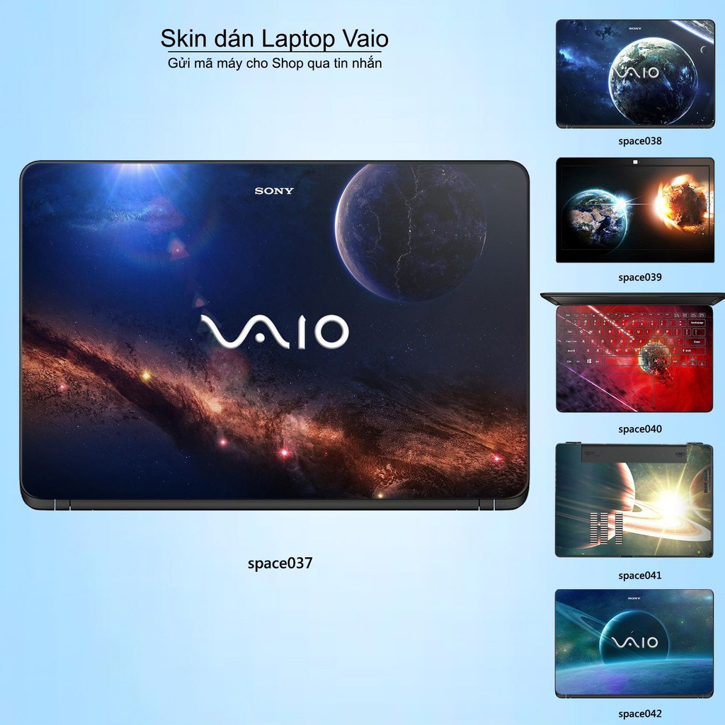 Skin dán Laptop Sony Vaio in hình không gian nhiều mẫu 7 (inbox mã máy cho Shop)