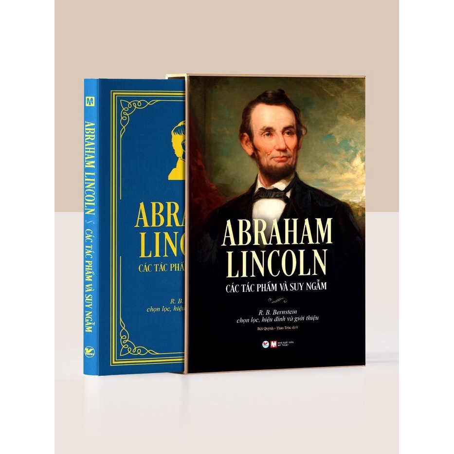 Sách Tân Việt - ABRAHAM LINCOLN – Các Tác Phẩm Và Suy Ngẫm