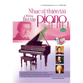 Nhạc sĩ thiên tài & những bài tập Piano quen thuộc T1