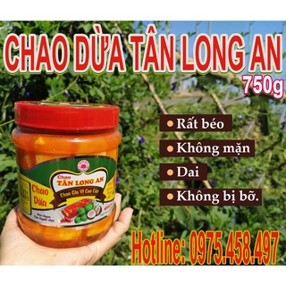 Chao dừa đặc sản tân long an 750g ăn là ghiền