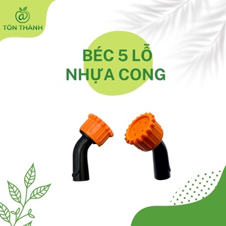 Béc 5 lỗ nhựa cong béc sen béc hoa mai tưới cây phun thuốc trừ sâu