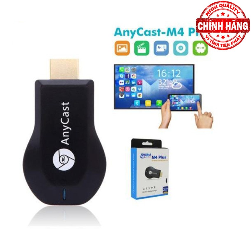 Thiết bị kết nối HDMI không dây điện thoại với tivi AnyCast M4 Plus