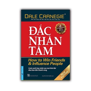 Sách - Đắc Nhân Tâm (Khổ Lớn) - Cuốn Sách Hay Nhất Mọi Thời Đại Đưa Bạn Đến Thành Công
