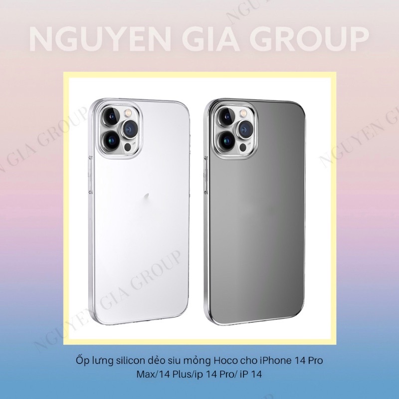 Ốp ip15 pro max Ốp lưng silicon dẻo siu mỏng HOCO slim case  iP 14 Pro Max ip 14 Plus Nguyễn Gia group Cao Đạt Q5