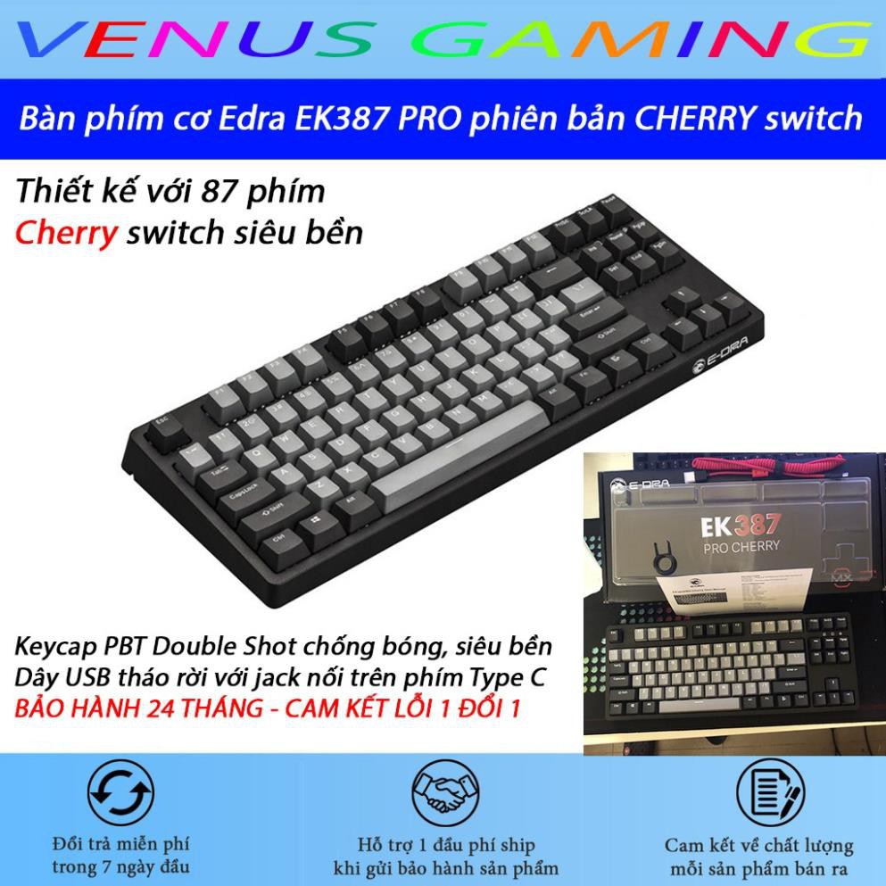 Bàn phím cơ Edra EK387 PRO phiên bản CHERRY switch - Bàn phím cơ bán chạy nhất - BH 2 năm