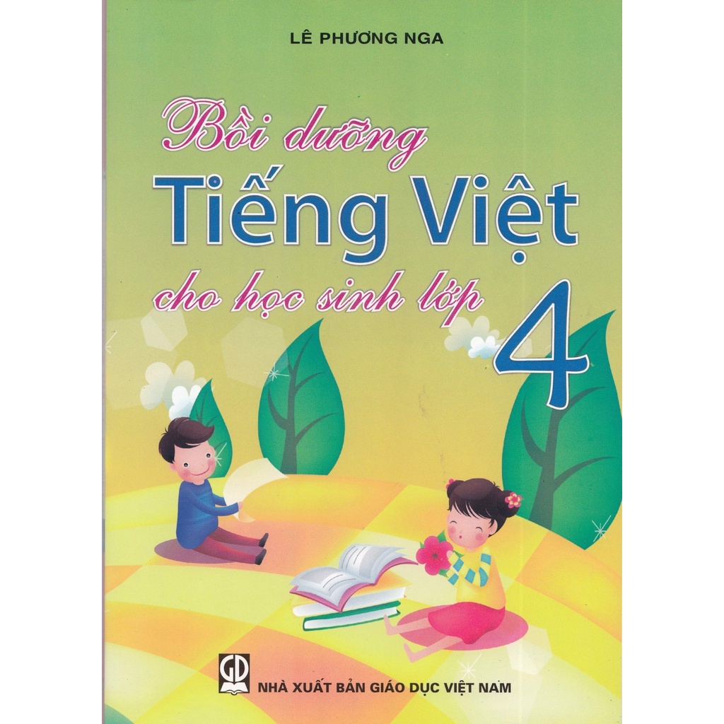 Sách - Bồi dưỡng Tiếng Việt cho học sinh lớp 4 (Lê Phương Nga)