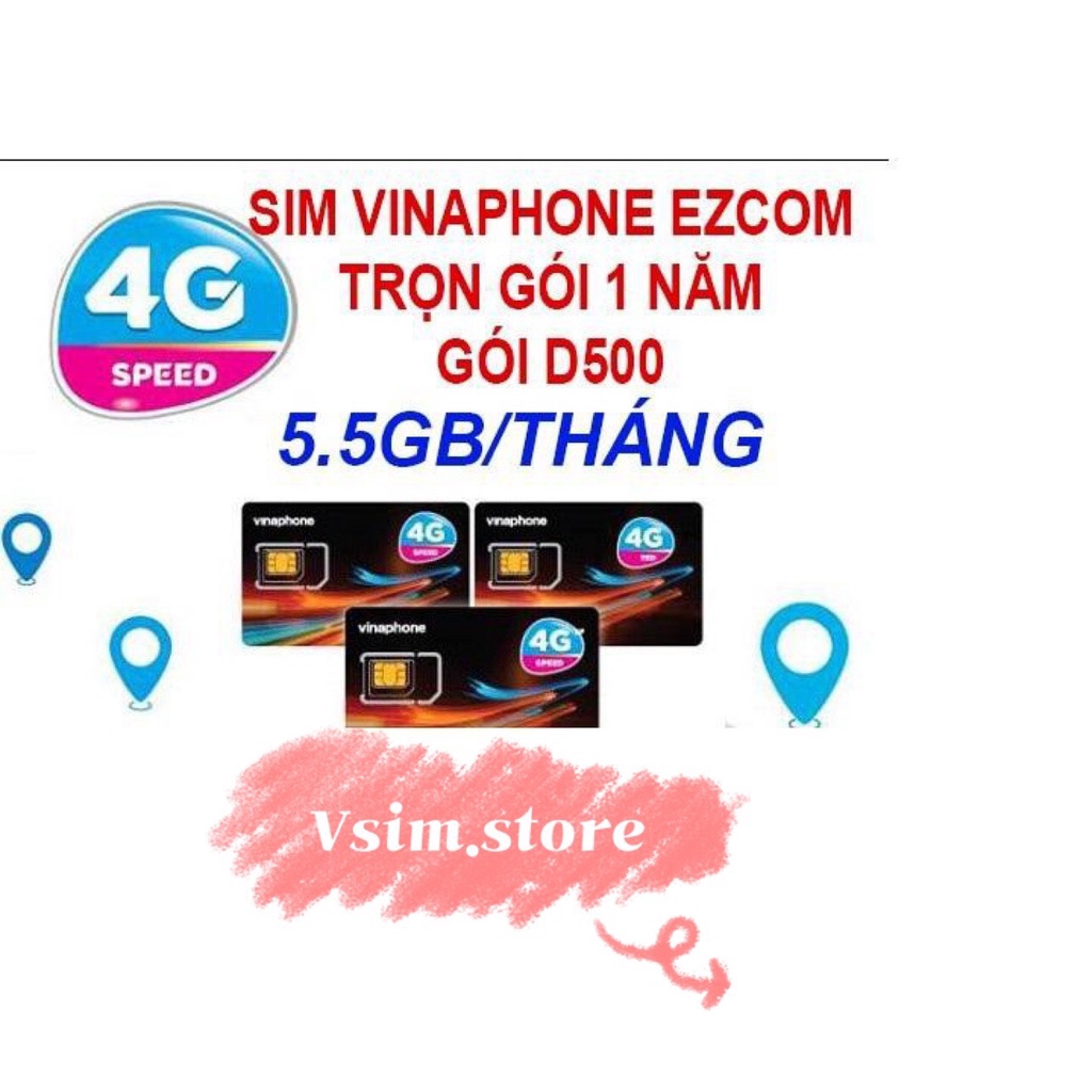 SIM 4G D500 Vinaphone Ezcom - Miễn phí data 12 tháng [KHÔNG CẦN NẠP TIỀN]