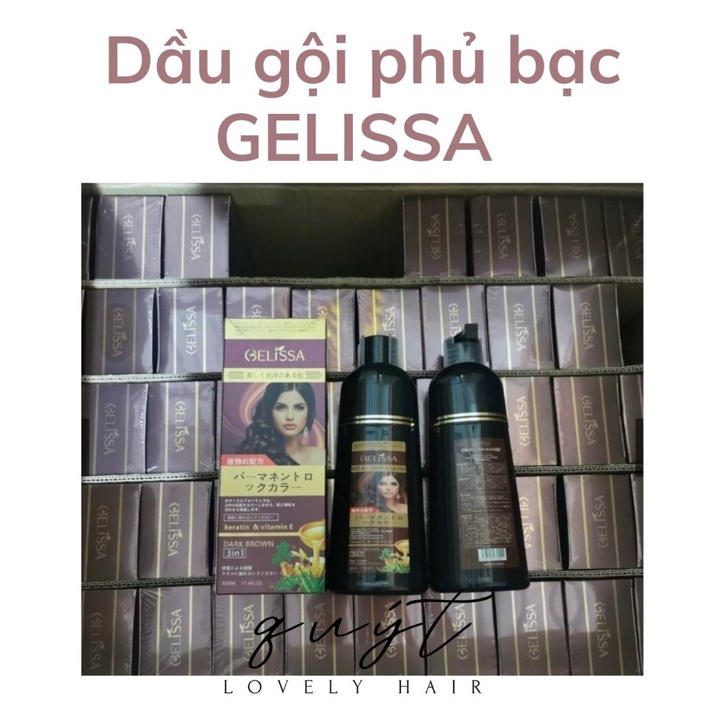 Dầu gội phủ bạc GELISSA 500ml nhật bản - Dầu gội nhuộm tóc đen, nhuộm tóc nâu - thảo dược tự nhiên an toàn