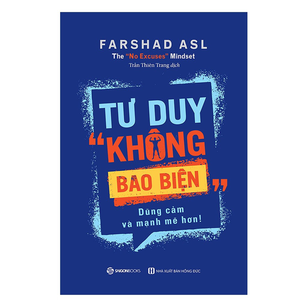 SÁCH - Tư Duy "Không Bao Biện"