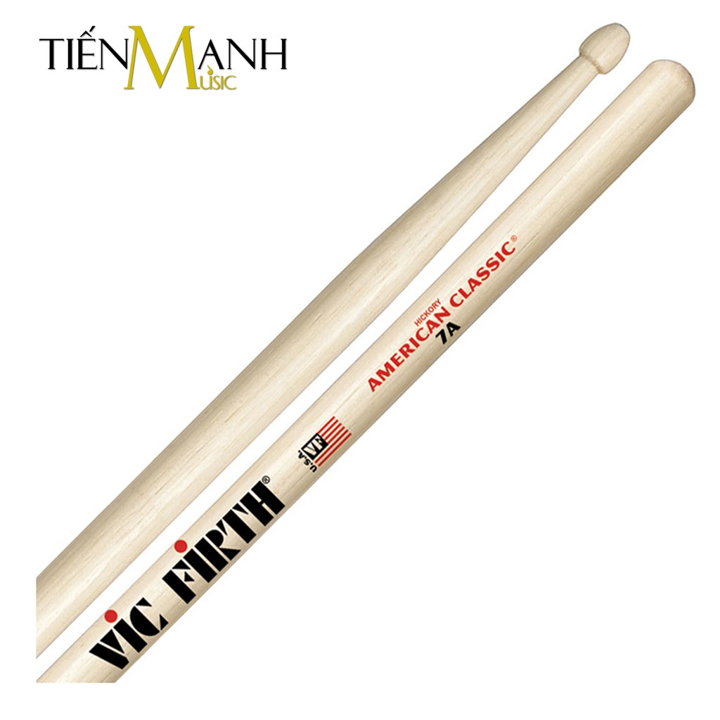 [Chính Hãng] Dùi Trống Vic Firth 7A - American Classic Hickory Drumsticks