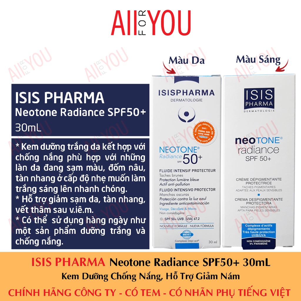 ISIS Pharma Neotone Radiance SPF50+ 30mL - Kem Dưỡng Trắng Da Kết Hợp Với Chống Nắng.