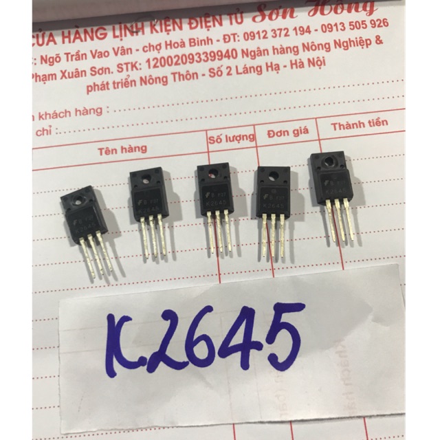 Sò K2645 (MOSFET) đèn trường (Giá của 5 con )