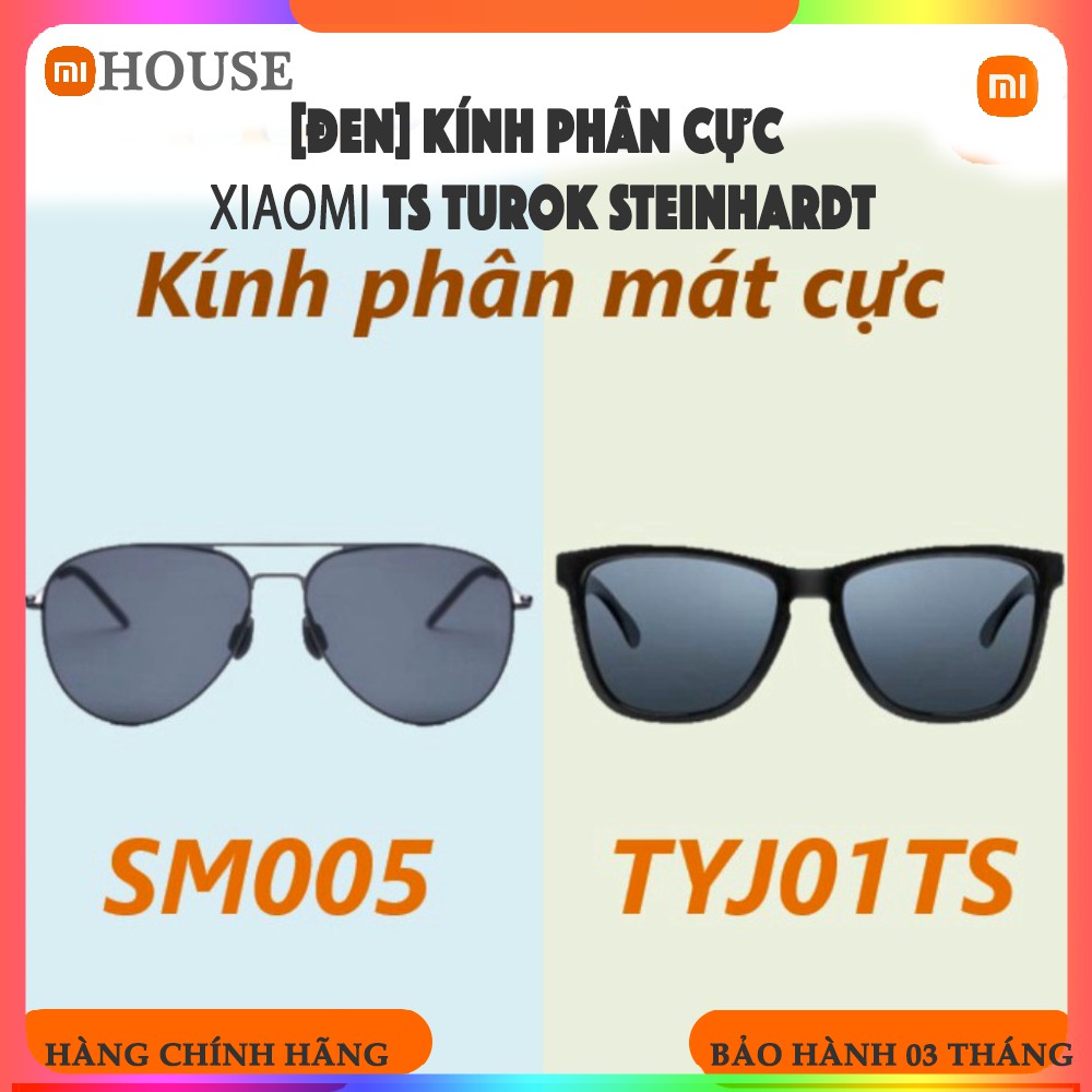 [ĐEN] Kính phân cực  𝗫𝗶𝗮𝗼𝗺𝗶 TS Turok Steinhardt SM005 - Kính mát thời trang  𝗫𝗶𝗮𝗼𝗺𝗶 TYJ01TS  - MiHouse