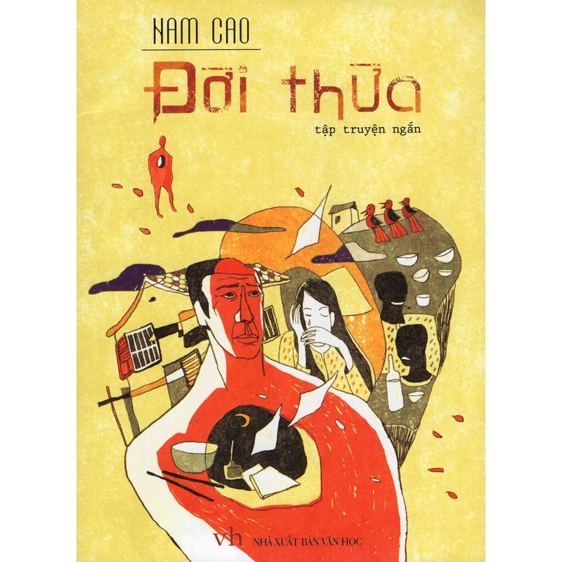 Sách: Tập Truyện Ngắn Đời Thừa - Nam Cao