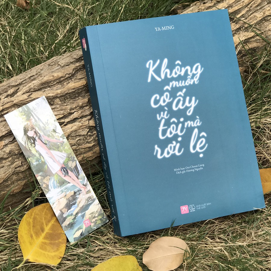 Sách - Không Muốn Cô Ấy Vì Tôi Mà Rơi Lệ (Kèm Bookmark, Poster)