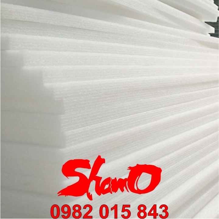 Xốp chống sốc Foam dày 20mm  dùng lót bọc hàng hóa dễ vỡ, chống sốc đồ thủy tinh, gốm sứ, điện tử