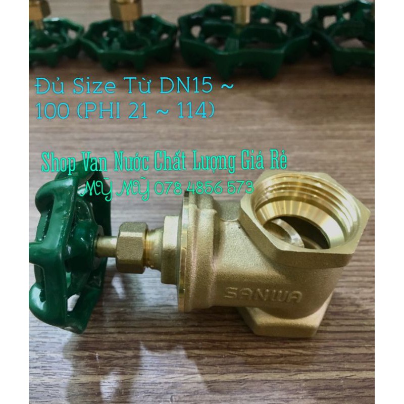 Van Cửa (Van Cổng, Van Khoá) Đồng PHI 21, 27, 34 (DN15, DN20, DN25 ) Nối Ren Hiệu SANWA ~ THÁI LAN 👍