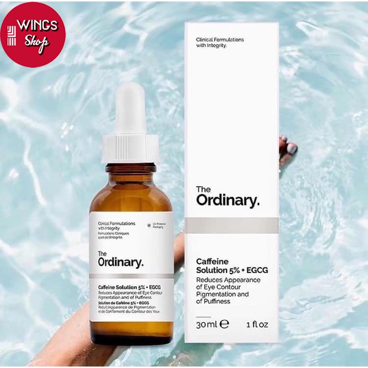 Tinh chất The Ordinary Caffeine 5% + EGCG Dưỡng ẩm Loại bỏ quầng thâm nếp nhăn và bọng mắt 30ML | Wings Shop