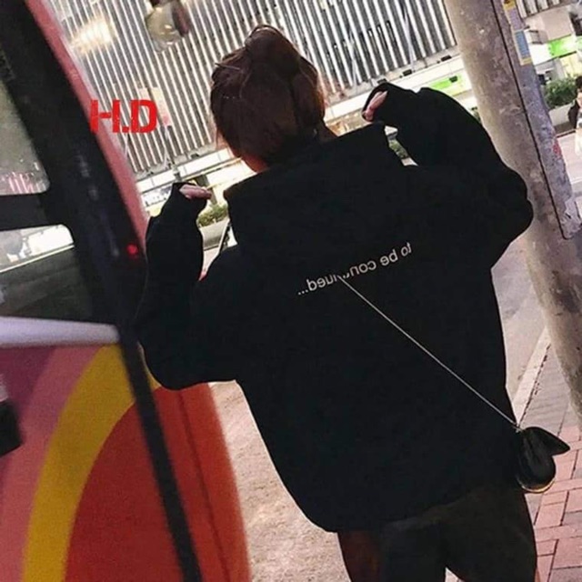 Áo hoodie To be contined in lưng HDA0919