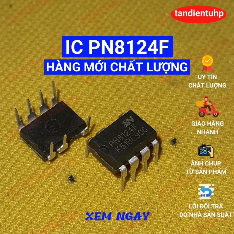 IC NGUỒN PN8124F 7 CHÂN CẮM HÀNG MỚI CHẤT LƯỢNG TỐT