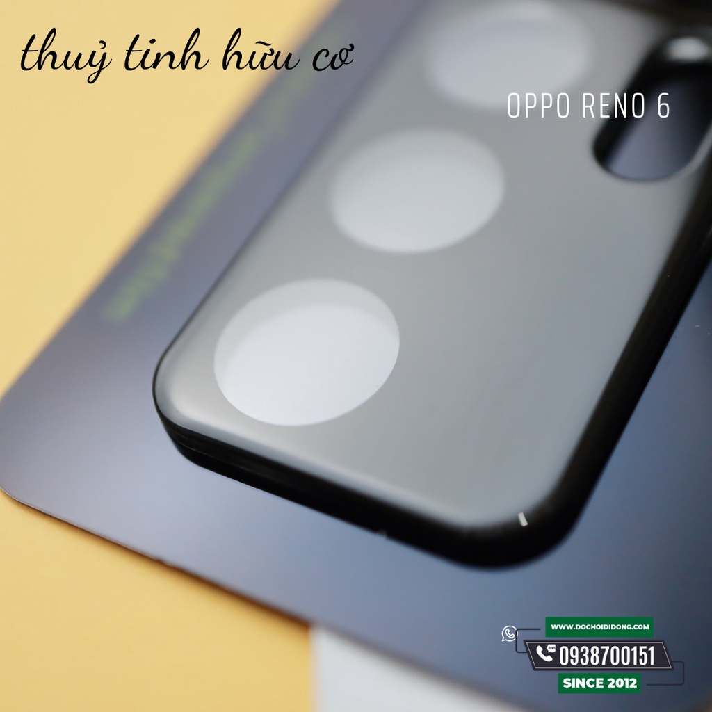 Miếng dán cường lực camera Oppo Reno 6 / 6 Pro thủy tinh hữu cơ