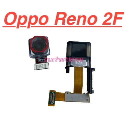 Chính Camera Trước Sau Oppo Reno 2F Linh Kiện Thay Thế