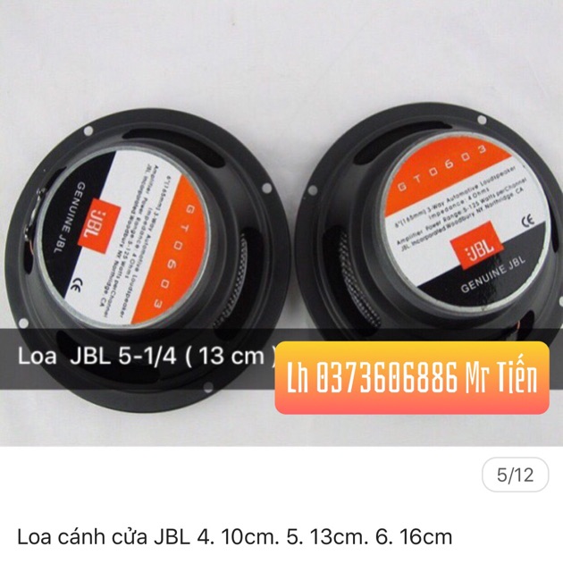 Loa ô tô JBL 4”.10cm , 5”.13cm ,  6”. 16cm .