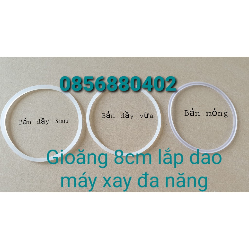 Ron / Zoong / Gioăng Máy Xay Sinh Tố đa năng 8cm dầy vừa, mỏng