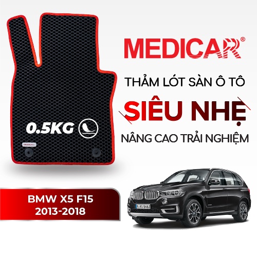 MEDICAR - Thảm Lót Sàn ô tô BMW X5 F15 (2013 - 2018)