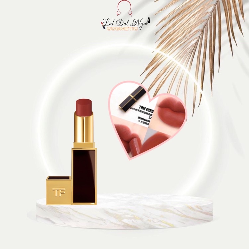 Son Tom Ford Matte - mau 27 Shameless