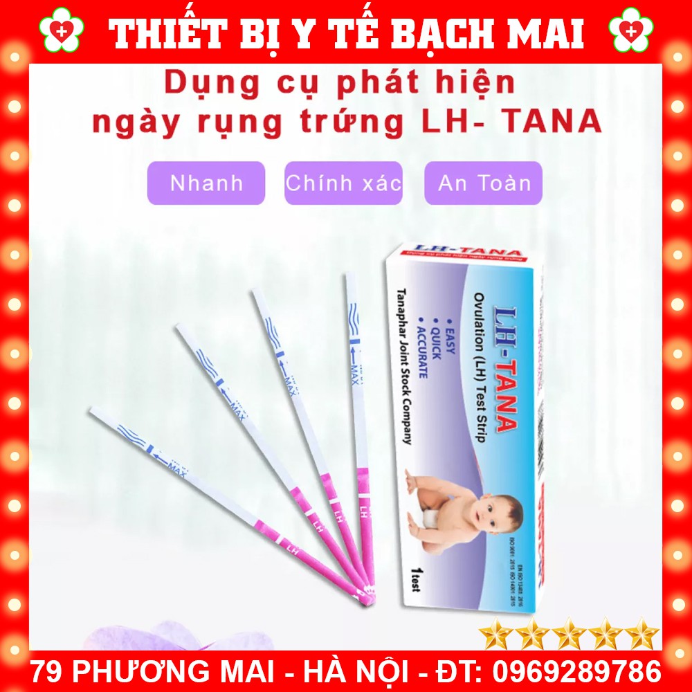 QUE THỬ NGÀY RỤNG TRỨNG LH-TANA - ĐƠN GIẢN - CHÍNH XÁC - NHANH CHÓNG