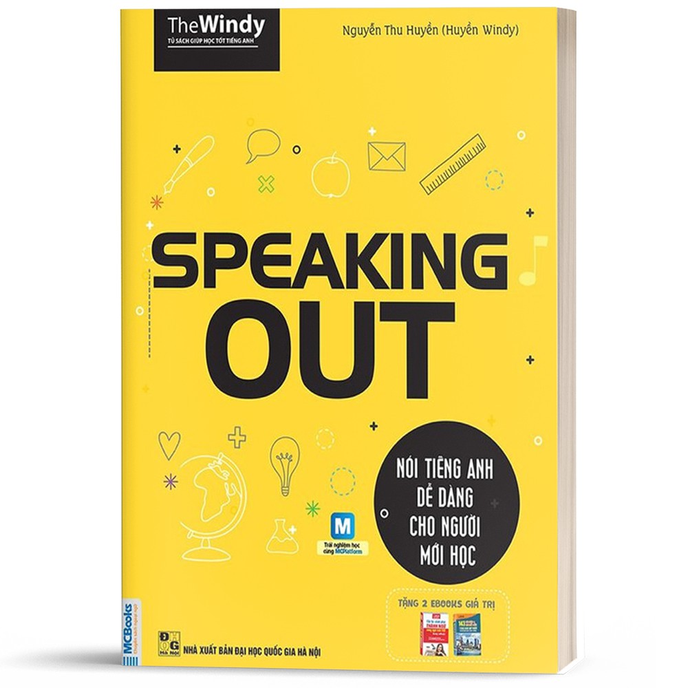 Sách - Speaking Out - Nói Tiếng Anh Dễ Dàng Cho Người Mới Học (Tái Bản 2019)