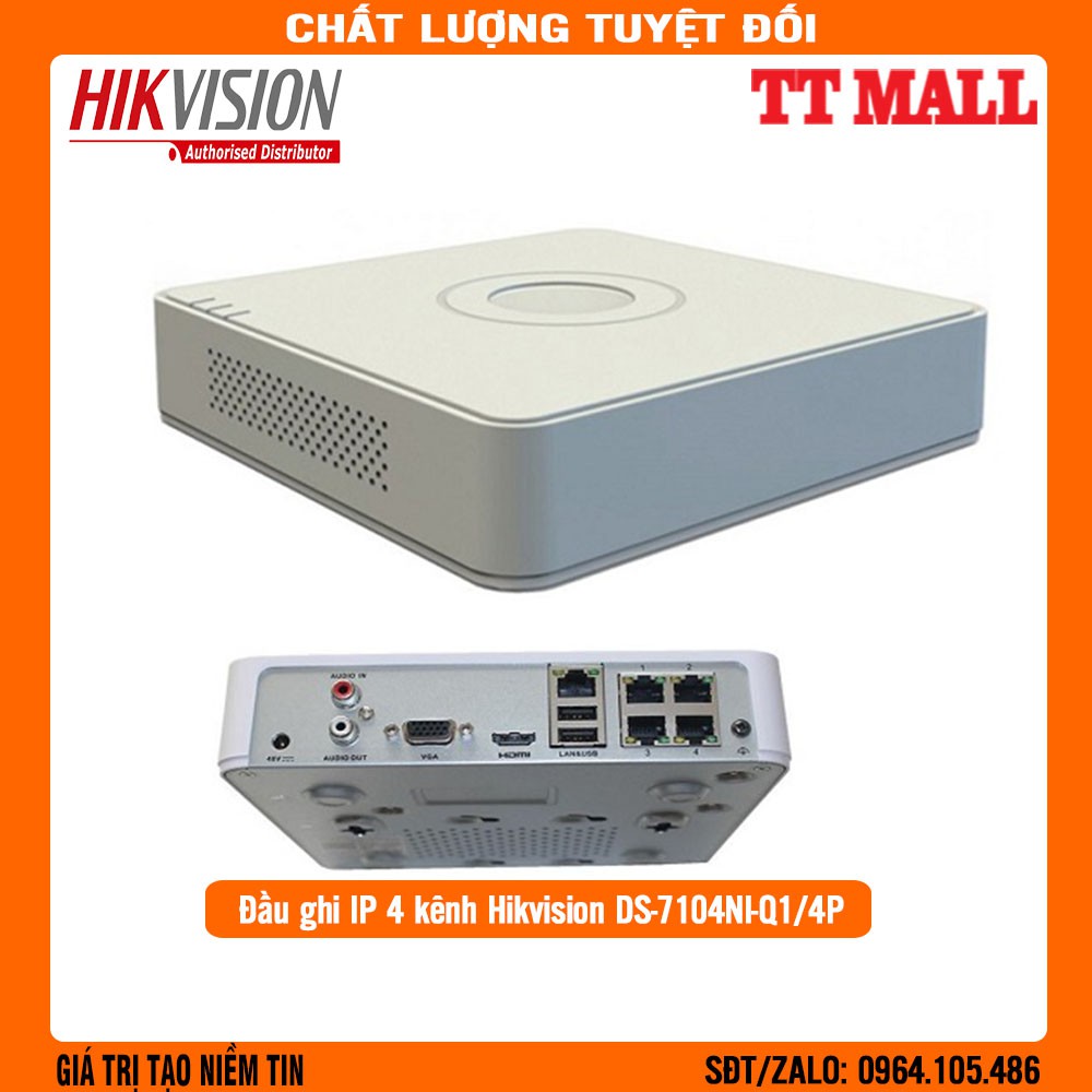 Đầu ghi hình IP 4 kênh vỏ sắt hỗ trợ 4 kênh POE Hikvision DS-7104NI-Q1/4P bảo hành 2 năm .