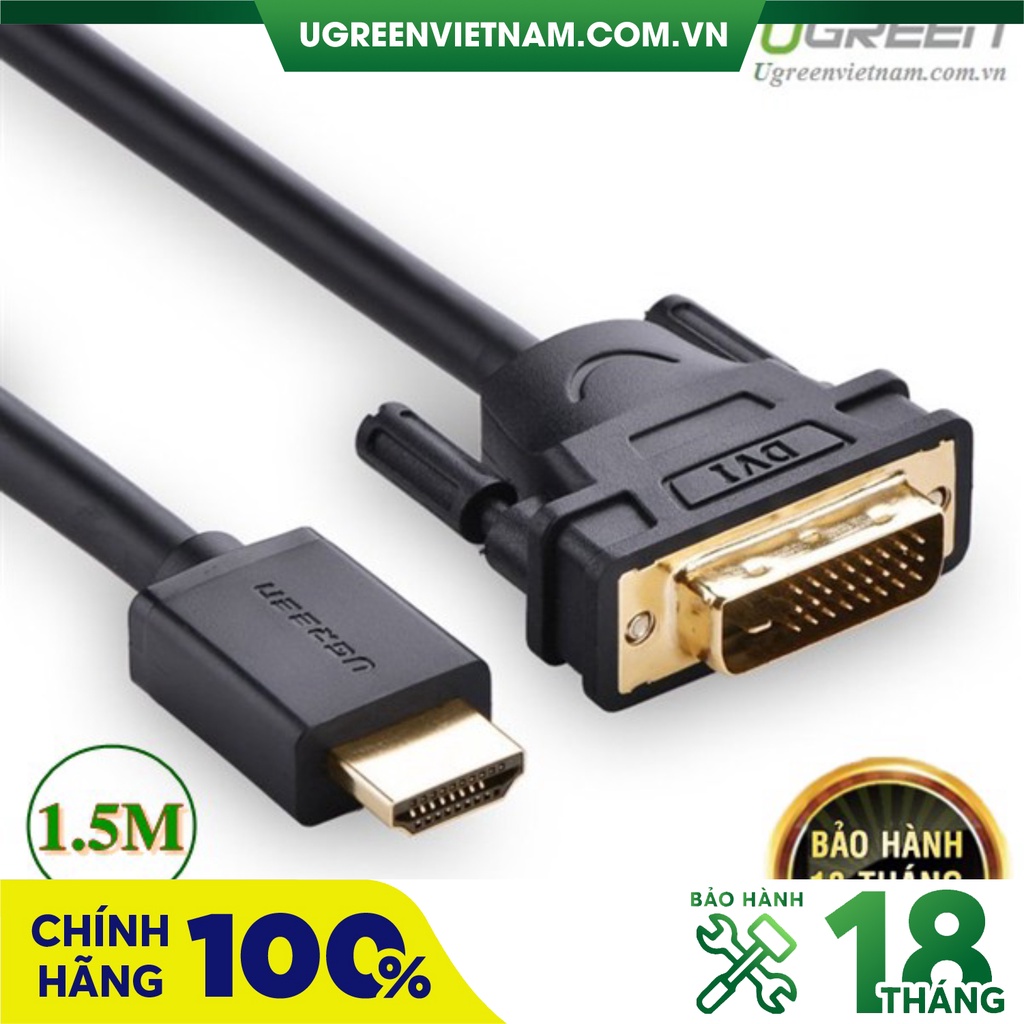 Cáp chuyển đổi HDMI to DVI  24+1 dài 1,5m chính hãng Ugreen 11150